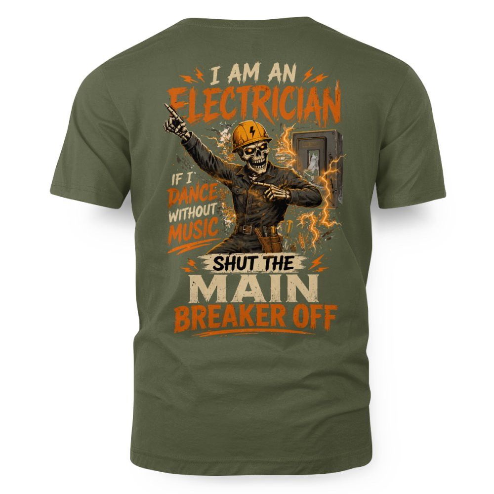 I Am An Electrician - Funny T-Shirt - Image 5